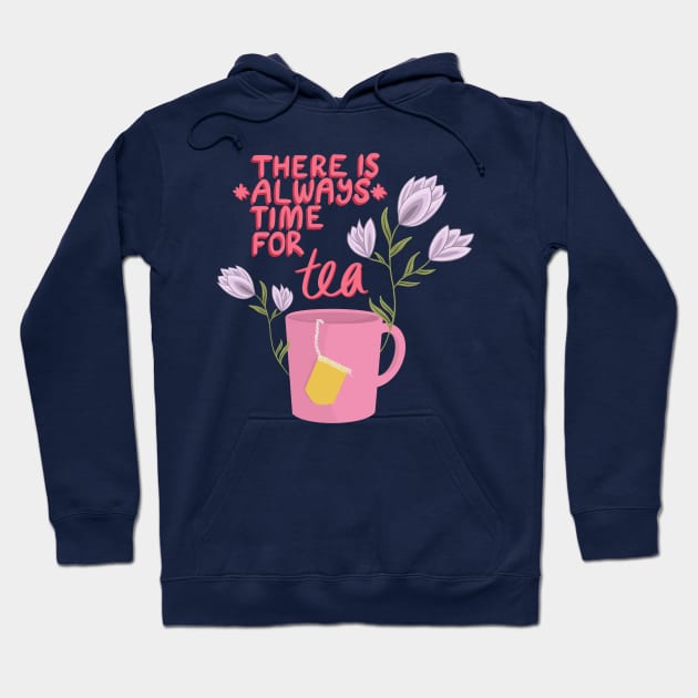 Always Time for Tea Hoodie by Erika & Her Kraft